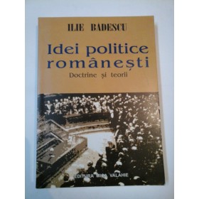 IDEI POLITICE ROMANESTI - ILIE BADESCU